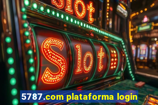 5787.com plataforma login